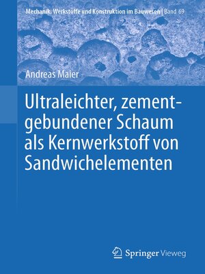 cover image of Ultraleichter, zementgebundener Schaum als Kernwerkstoff von Sandwichelementen